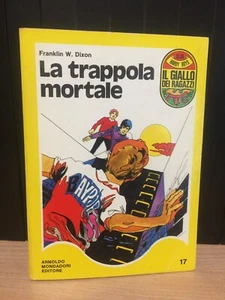 IL GIALLO DEI RAGAZZI 17 LA TRAPPOLA MORTALE MONDADORI 1971 - Foto 1 di 2