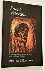 Stille Veteranen Die Wut Verzweiflung und Heilung eines Vietnam-Tierarztes Thomas J. Evansew - Bild 1 von 5