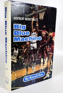 Kentucky Basketball's Big Blue Machine - Signed by Russell Rice - 1978 Very Good - Bild 1 von 13