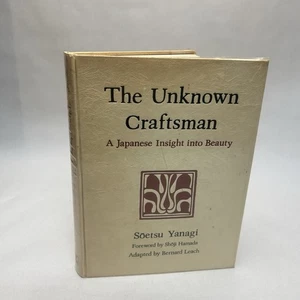 The Unknown Craftsman by Soetsu Yanagi Japanese Insight into Beauty - Imagen 1 de 20