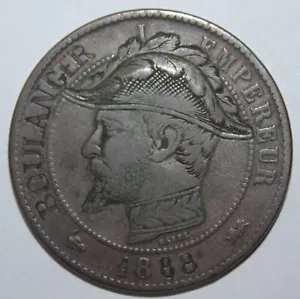RARE 10 CENTIMES NAPOLEON III BARE HEAD SATIRICAL FOR GENERAL BOULANGER 1888 - Picture 1 of 9