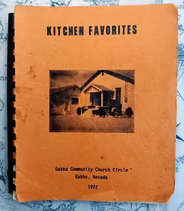 Gabbs Community Church Circle Kitchen Favorites Cookbook Gabbs NV 1972 Paperback - Imagen 1 de 6