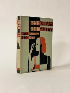 The Cream of Beauty, H. Stanley Redgrove. 1931 1st Edition  - Bild 1 von 7