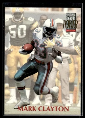 1992 Pro Set Power Mark Clayton Miami Dolphins #183 - Image 1 of 2