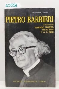 Giuseppe Lucini Pietro Barbieri Società Editoriale Idea 1964 - Imagen 1 de 5