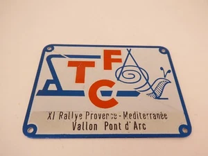 TOURING CLUB DE FRANCE - TCF - PLAQUE - XIe RALLYE PROVENCE MEDITERANEE - 2 - Imagen 1 de 6