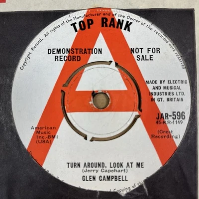Glen Campbell - Turn Around, Look at Me / Brenda -OG UK Top Rank 7" 45-Demo Copy - Image 1 of 4