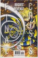 Final Crisis Rogues' Revenge #3 2008 : Geoff Johns