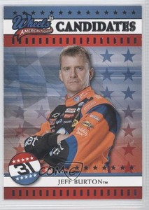 2008 Wheels American Thunder Jeff Burton #6