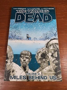 The Walking Dead Volume 2 Miles Behind Us Image Comics TPB Kirkman graphic novel - Foto 1 di 6