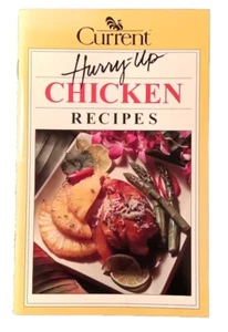 Hurry-up Chicken Recipes (Cookbook Paperback) By Current  - Imagen 1 de 6