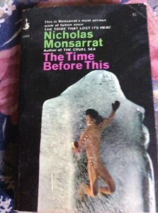 THE TIME BEFORE THIS by NICHOLAS MONSARRAT, POCKETBOOK 1ST, 1966, PB! - Bild 1 von 2