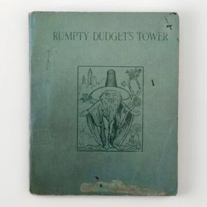 1926 RUMPTY-DUDGET’S TOWER A Fairy Tale Julian Hawthorne Vintage RARE ILLUS Book - Picture 1 of 19