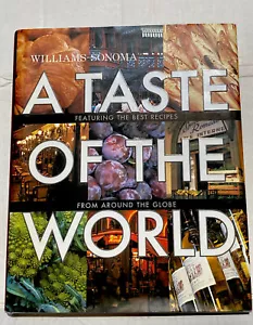Williams-Sonoma A Taste Of The World CB 2008 HC DJ 1. Aufl. Couchtisch AUFFÄLLIG - Bild 1 von 24