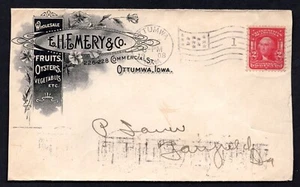 US 1908 OTTUMWA IOWA ADVERTISING E.H. EMERY & CO. FRUITS OYSTERS & VEGETABLES - Picture 1 of 2