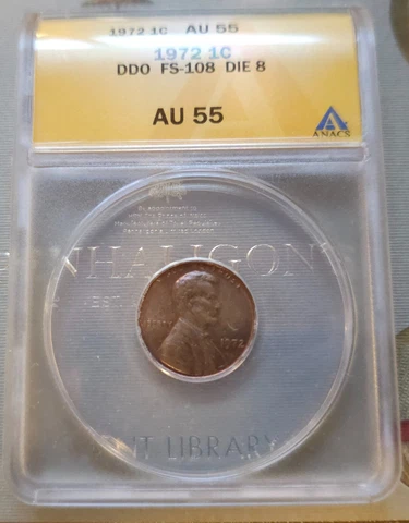 1972 Lincoln Memorial Cent DDO FS 108 Double Die Obverse ANACS AU55 Cover