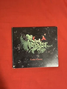 Come Closer by Sad Day for Puppets CD - Picture 1 of 3