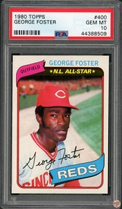 1980 TOPPS GEORGE FOSTER #400 PSA 10 POP 31 (509)