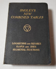 Smoley's New Combined Tables 1953 Logarithms Square Slopes Rise Segmental Functi