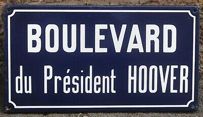 Old Vintage French Enamel Street Road Sign Plaque Plate President Herbert Hoover • 104.47$