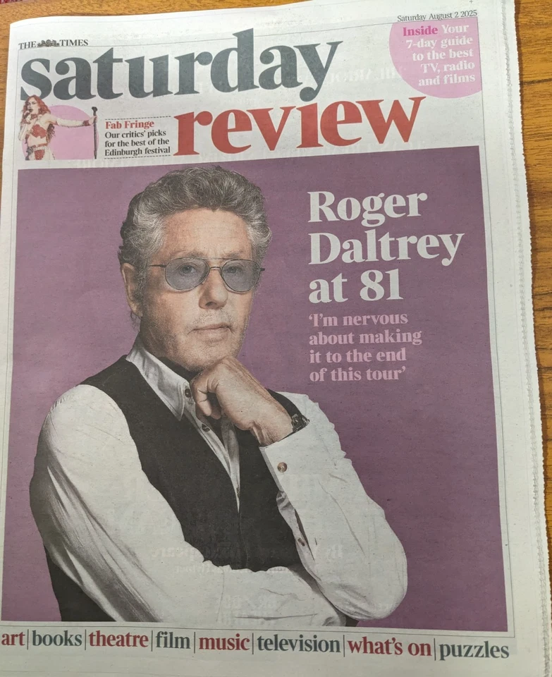 UK Times Saturday Review ~ ROGER DALTREY at 81.  (THE WHO)  2.8.25 - Image 1 of 1