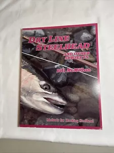 DRY LINE STEELHEAD AND OTHER SUBJECTS MCMILLAN - Imagen 1 de 8