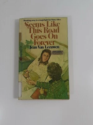 Seems Like This Road Goes on Forever by Van Leeuwen, Jean hardcover 1979 ex libr - Image 1 of 2