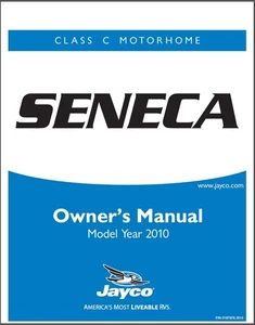 2010 Jayco Seneca Class C Motorhome Owners Manual: 108 Pages Coil Bound - Picture 1 of 1