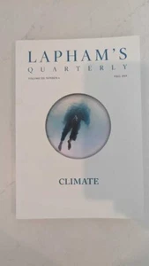 Lapham's Quarterly Fall 2019 Volume XII, Number 4 Climate - Picture 1 of 1