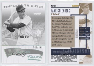 2014 Panini Classics Timeless Tributes Silver /149 Hank Greenberg #59 HOF