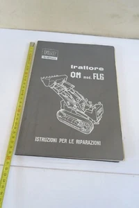trattrice Fiat OM caricatore FL6 manuale per le riparazioni trattore 1962 - Foto 1 di 9