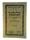 Evening Dress Indispensable (Roland Pertwee - 0) (ID:11943)