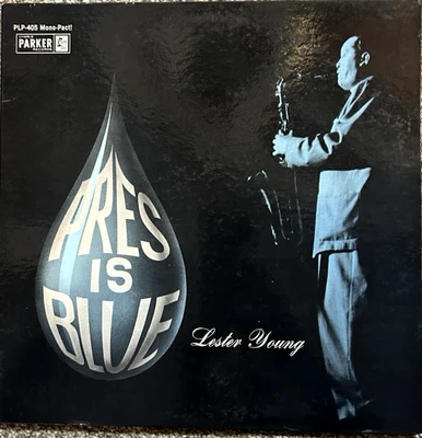 Lester Young  Pres Is Blue 1962 Charlie Parker Records PLP-405-S  Mono  Jazz  EX Foto 1 de 4