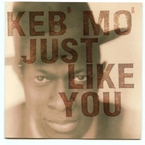 Keb' Mo' - Just Like You (CD) - Picture 1 of 1