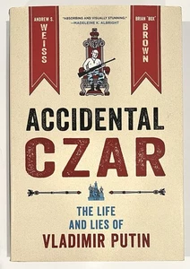 Accidental Czar: The Life and Lies of Vladimir Putin novela gráfica tapa dura NUEVO - Imagen 1 de 5