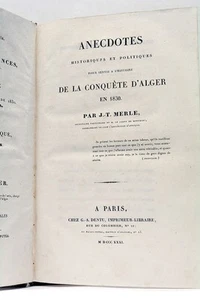 Anecdotes Historiques et Politiques Conquête d'Alger en 1830 - Imagen 1 de 9