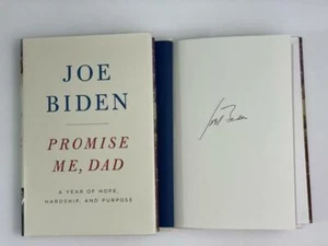 46TH PRESIDENT JOE BIDEN SIGNED AUTOGRAPH "PROMISE ME, DAD" BOOK - 2020 ACOA - Picture 1 of 2