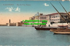 R463066 Alexandria. Ras El Tine Palace. Cairo Post Card Trust. Serie 650