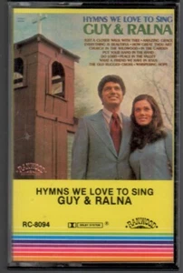 Guy & Ralna Hymns We Love To Sing Cassette Tape Free Shipping - Picture 1 of 3