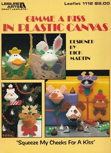 GIMME A KISS Plastic Canvas Kissies Pattern Leaflet Leisure Arts Dick Martin - Picture 1 of 1