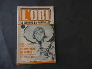 L'OBI LE MAGAZINE DES COLLECTIONNEURS DE PORTE CLÉ N°8 DE 1966 - Imagen 1 de 1