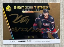 Kent Johnson 22-23 SP Authentic Sign Of The Times Rookies Auto Gold Inscribe /25