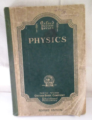1935 OXFORD REVIEW SERIES OXFORD BOOK CO 'PHYSICS' REVISED EDITION ARTHUR KILLEN - Image 1 of 4