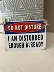 Humor metalowy wiszący na ścianie mini znak "Do Not Disturb"