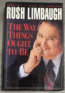 THE WAY THINGS OUGHT TO BE ~ RUSH LIMBAUGH, 1992 Hardcover with dust jacket - Imagen 1 de 11
