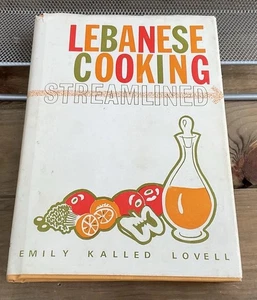 Lebanese Cooking Streamlined 1972 Cookbook Recipe SIGNED by Emily Lovell RARE - Foto 1 di 13