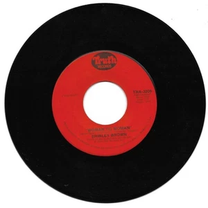 Shirley Brown: "Woman To Woman" / "Yes Sir Brother" - sehr guter Zustand + '74 Soul - spielt fast neuwertig! - Bild 1 von 1
