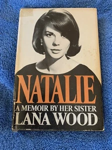 Natalie A Memoir By Her Sister Lana Wood Hardcover - Bild 1 von 8