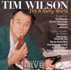Wilson, Tim : Its a Sorry World CD