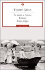 Thomas Mann Editions Oscar Mondadori The Morte A Venezia Tristan Tonio Kroger